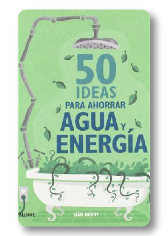 50 ideas para ahorrar agua